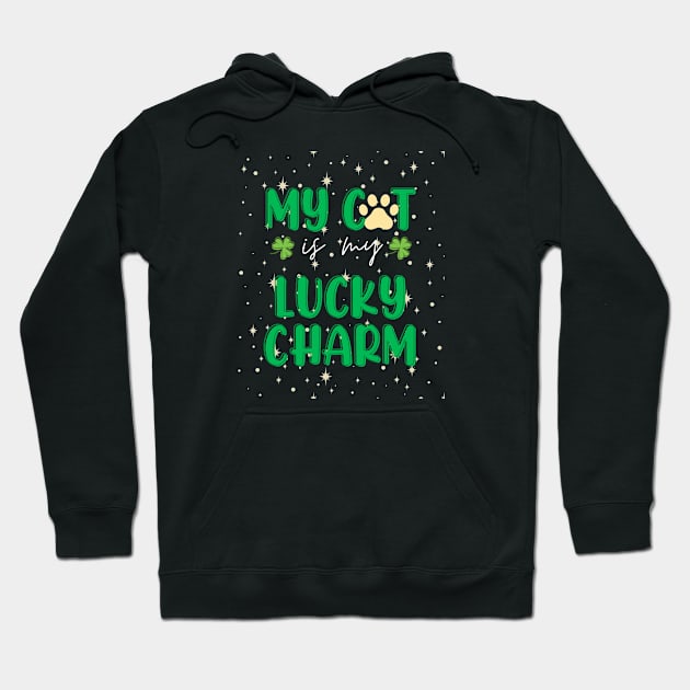 my cat is my lucky charm - st patrick day Hoodie by StoreBdg